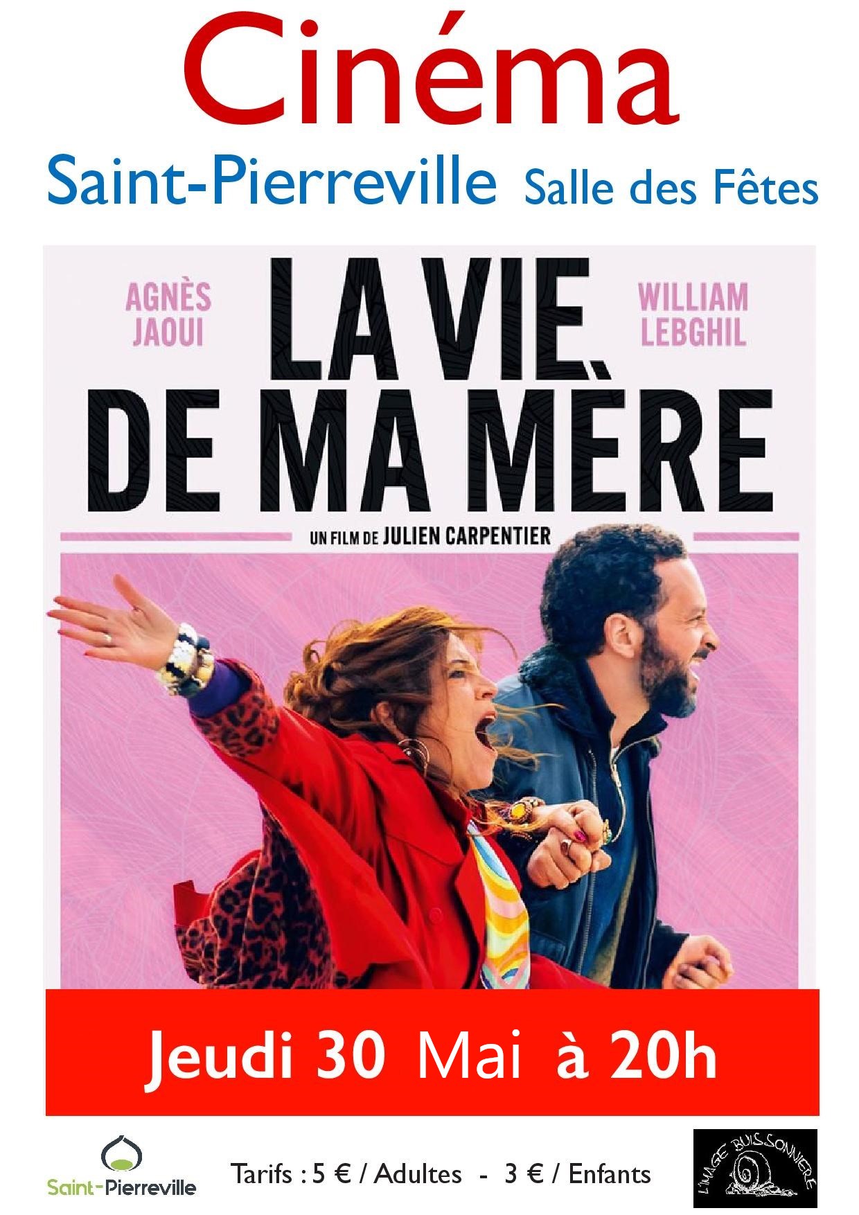 CINÉMA : “La vie de ma mère” – Saint-Pierreville