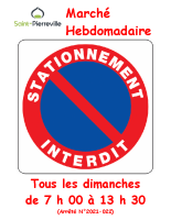 panneau stationnement INTERDIT marché du dimanche